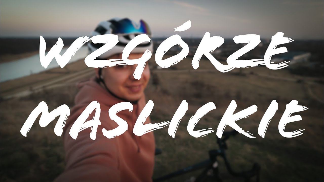 Wzg&oacute;rze Maślickie Rowerem