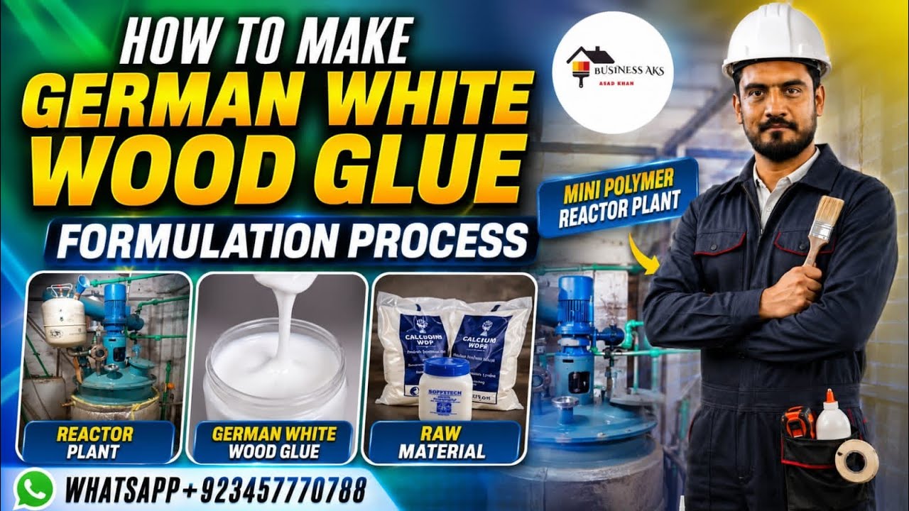 How to make German White wood glue formulation process