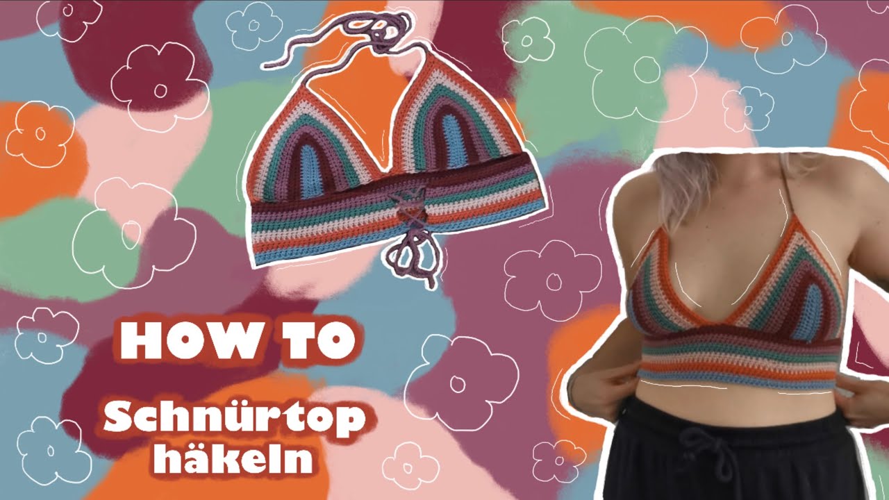 HOW TO: bauchfreies geschnürtes Top häkeln | als Anfänger*in | Anleitung: einfaches Häkeltop