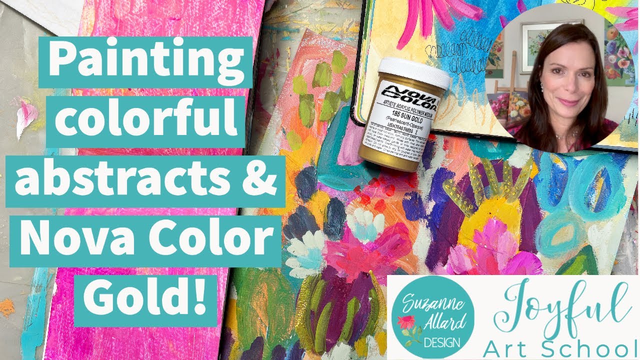 Painting colorful abstracts & Nova Color Gold!