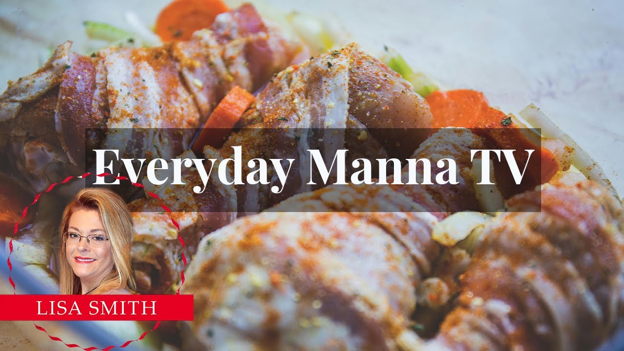 Bacon Wrapped Apple Chicken, Rosemary Potatoes, Butterscotch Cake | Everyday Manna