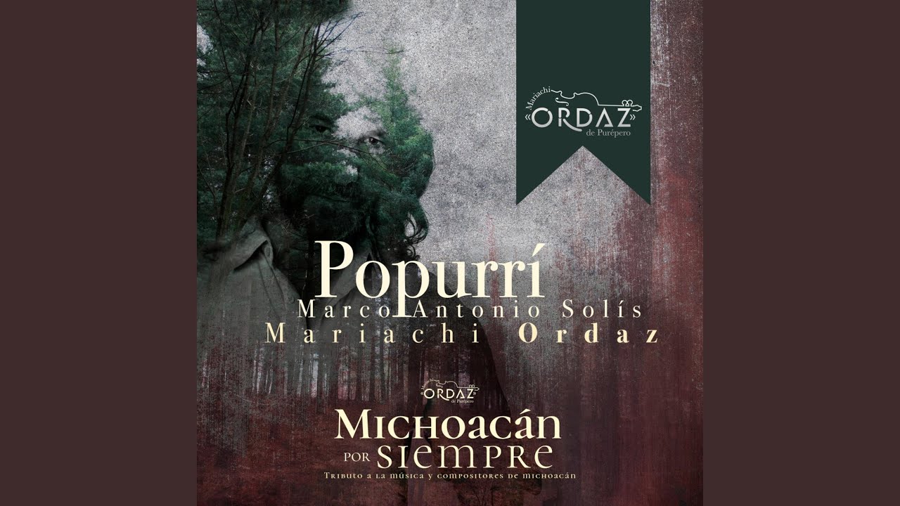 Popurrí Marco Antonio Solís