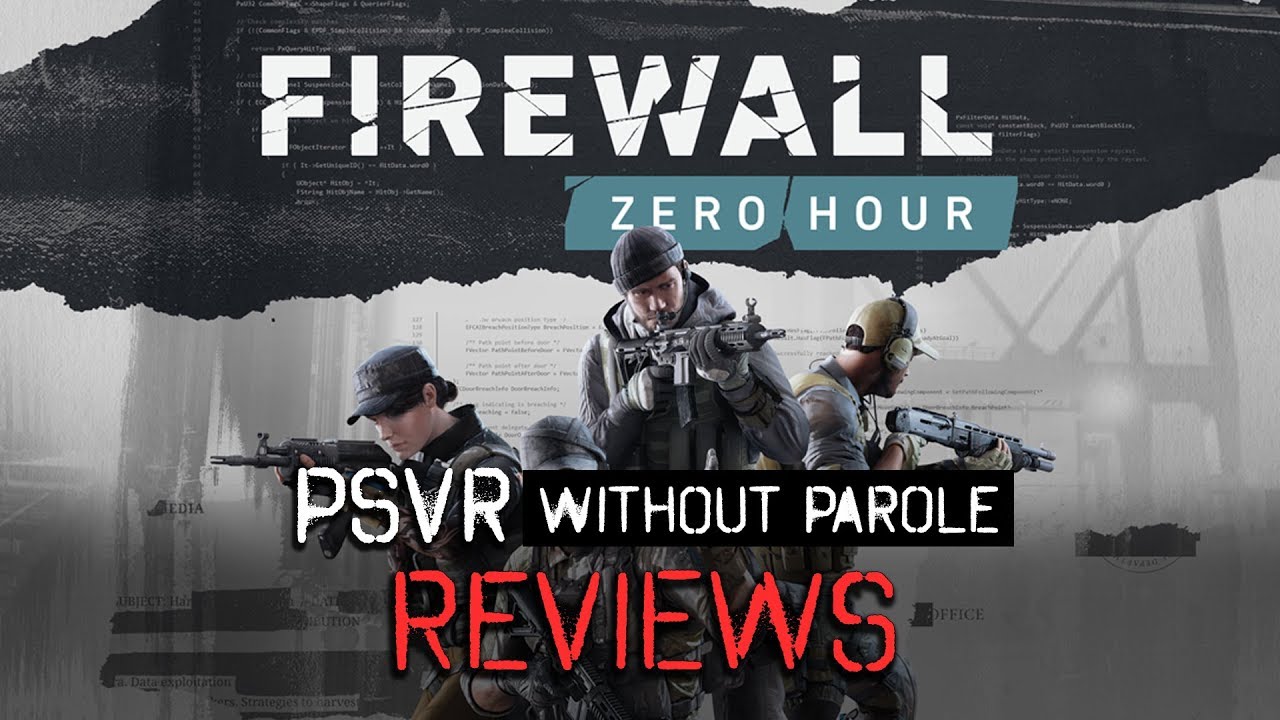 Firewall Zero Hour | PSVR Review [EXPLICIT]