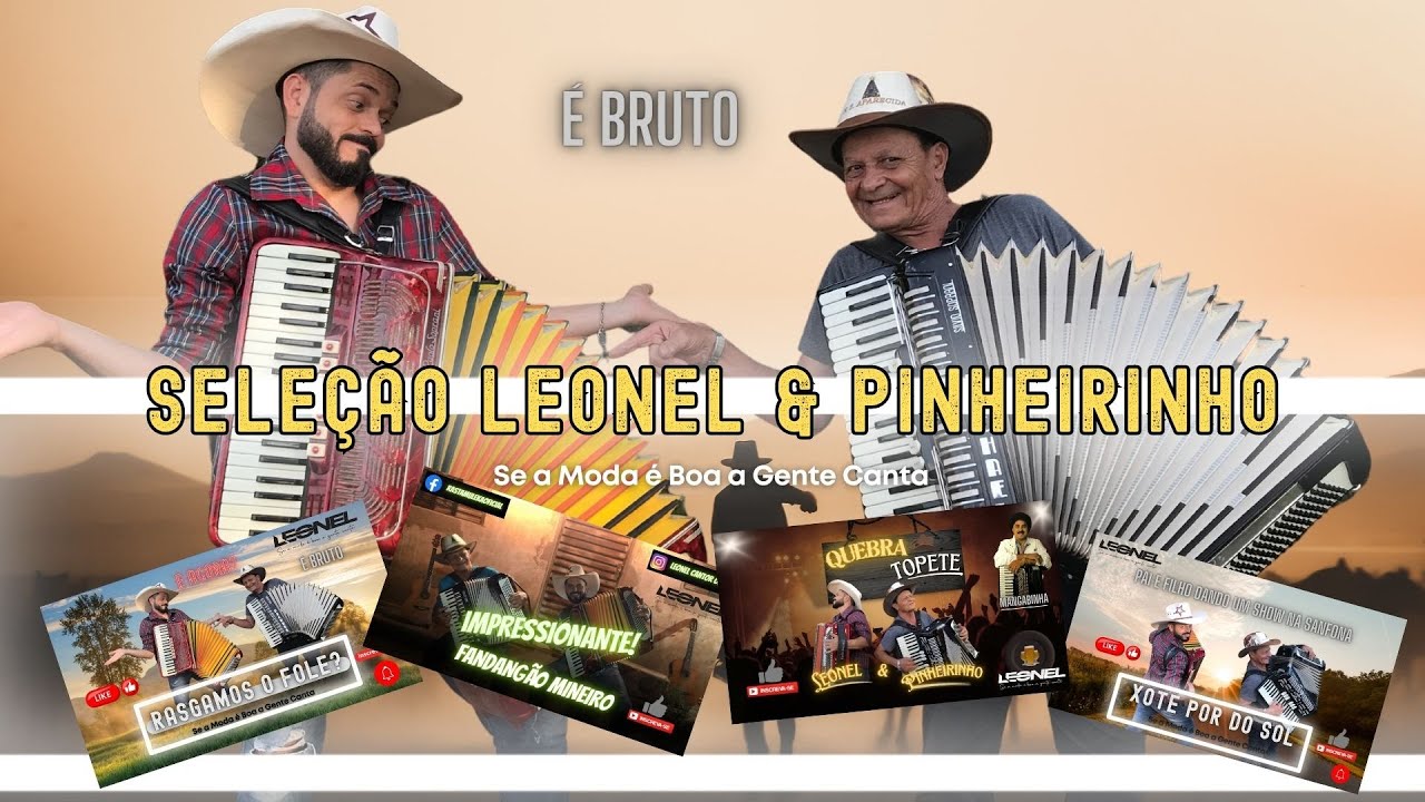 SANFONADAS- SELE&Ccedil;&Atilde;O LEONEL & PINHEIRINHO