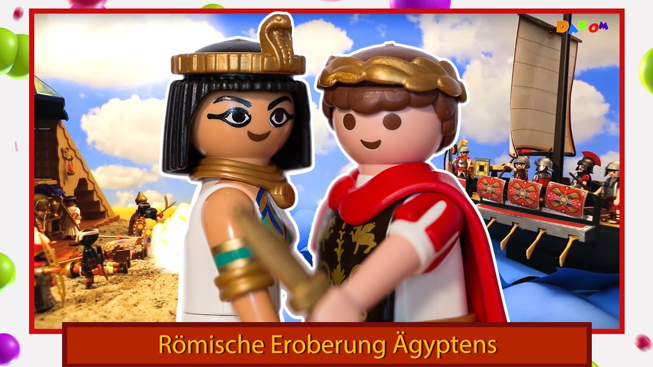 Playmobil 2017: Römische Eroberung Ägyptens - Kaiser Julius Caesar vs. Kleopatra - Kanal DaRom