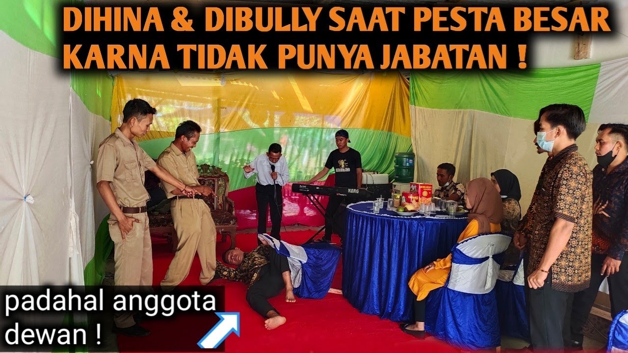 DIHINA & DIBULLY SAAT PESTA BESAR KARNA TIDAK PUNYA JABATAN ! PADAHAL SEKARANG ANGGOTA DEWAN ‼️