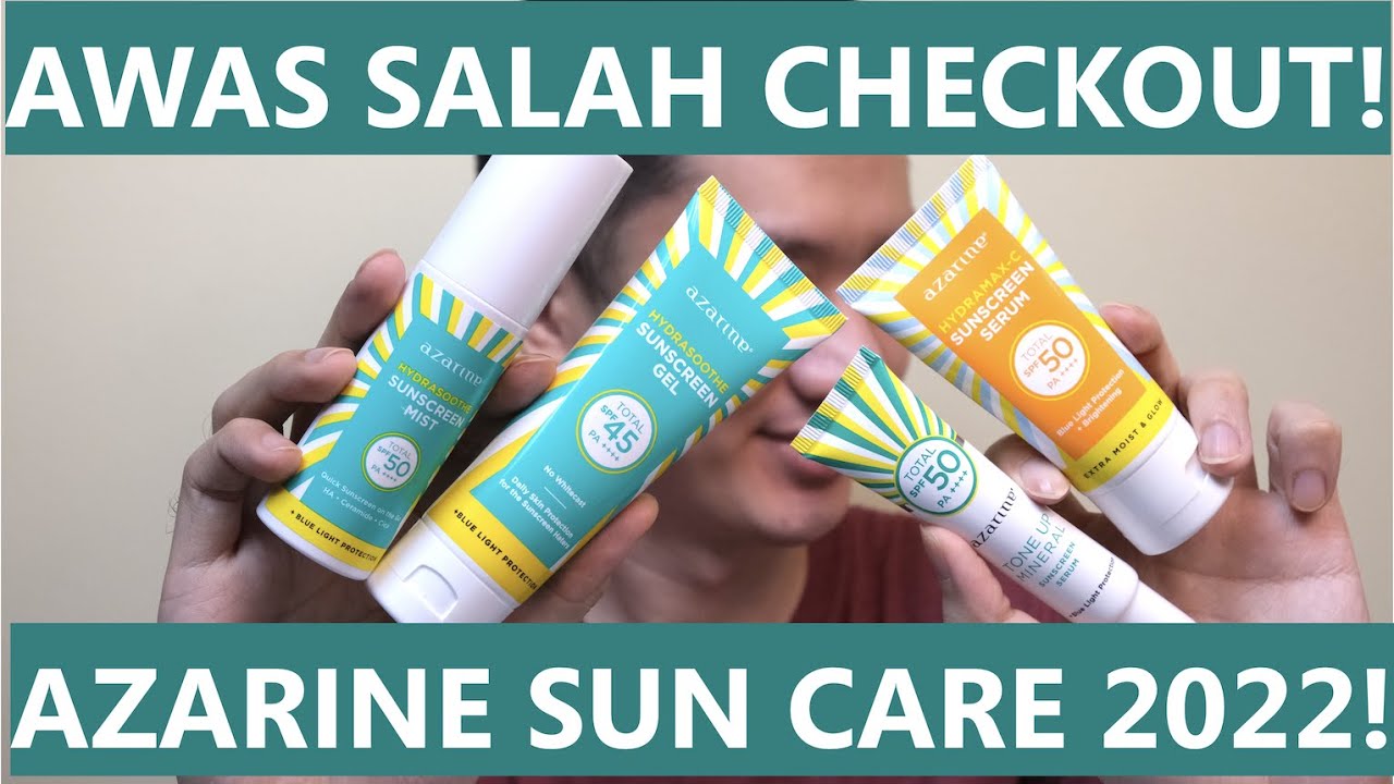 MENGEJUTKAN! AZARINE Sun Care Series Hydrasoothe Gel, Hydramax-C, Tone Up Mineral, Hydrasoothe Mist!