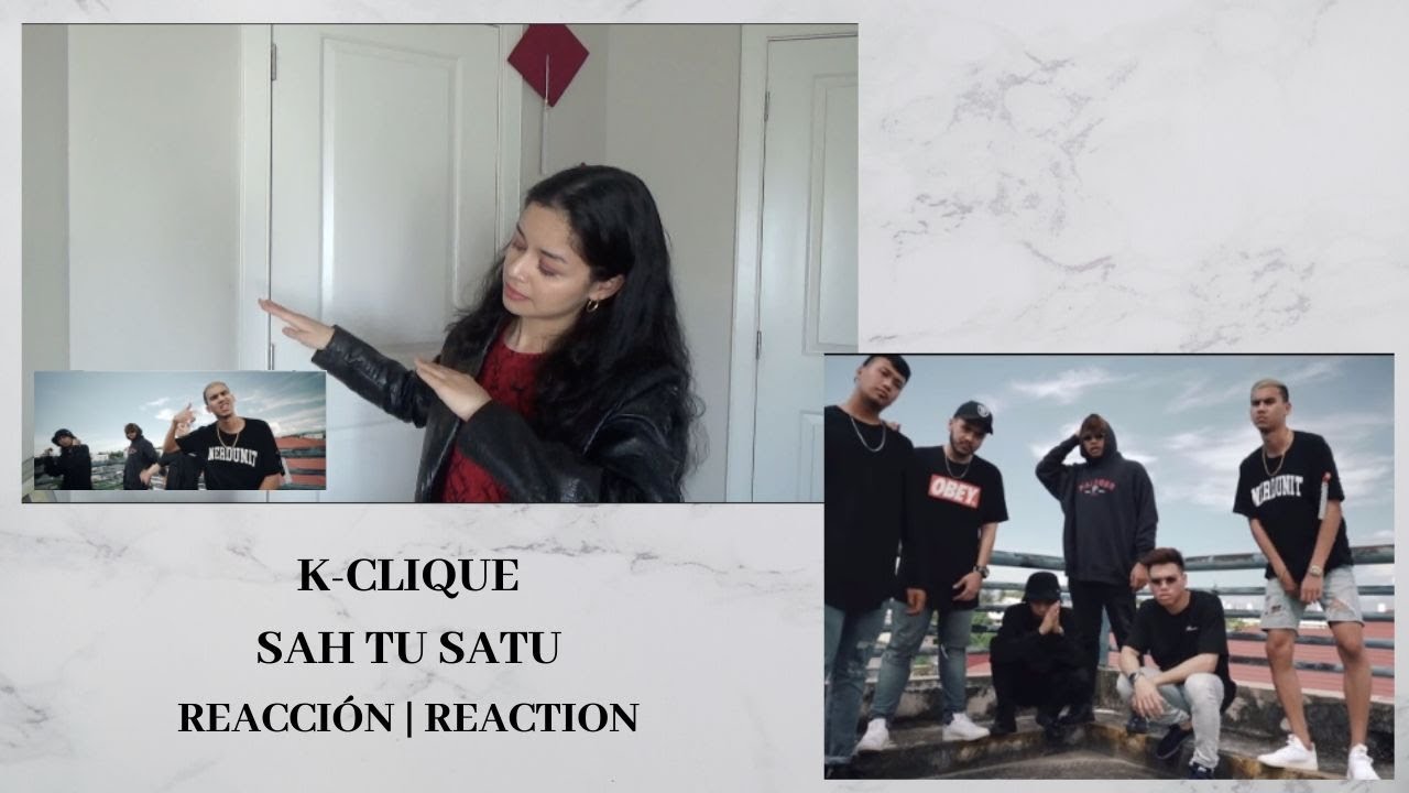 K-CLIQUE  - Sah Tu Satu  REACTION  #K-CLIQUE