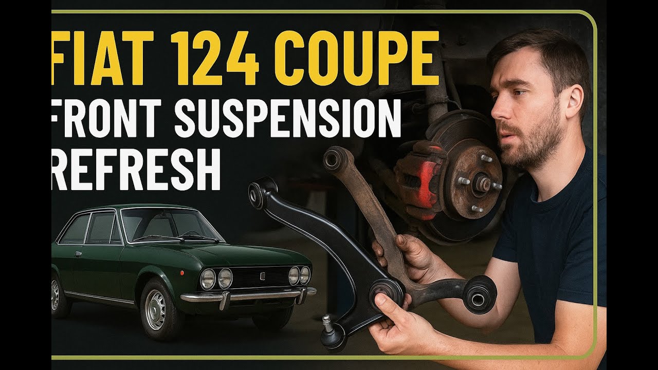Fiat 124 Coupe / Spider front suspension renewal