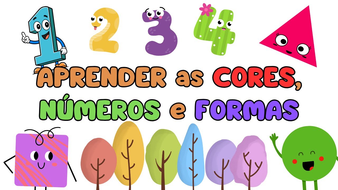 Aprendendo CORES NÚMEROS E FORMAS | Educação Infantil