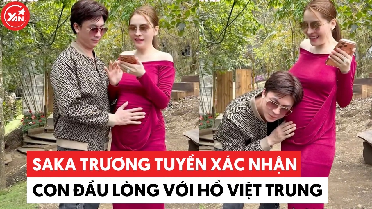 Saka Trương Tuyền xác nhận có con đầu lòng với Hồ Việt Trung sau nhiều lần úp mở #hoviettrung