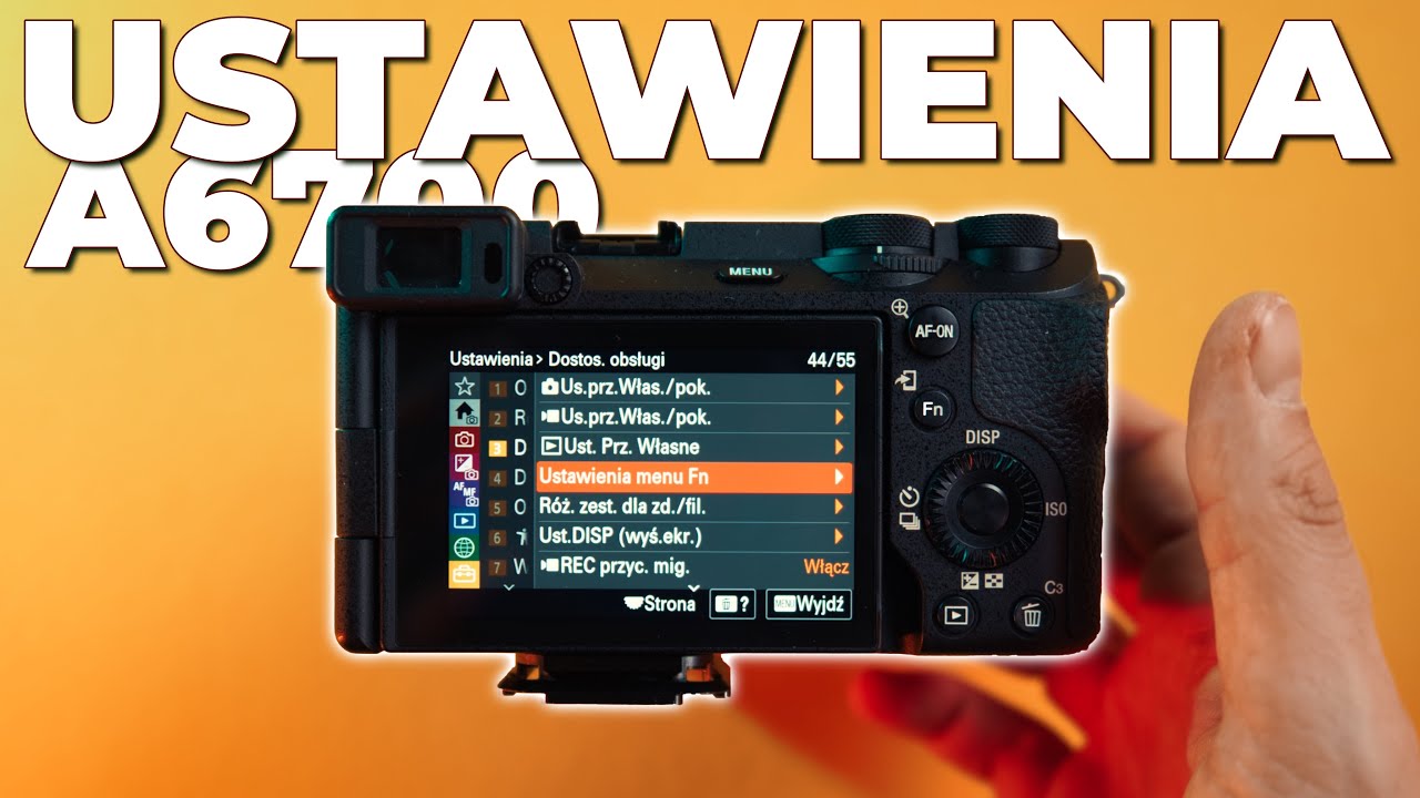 Sony A6700 Ustawienia Zdjęcia & Filmy