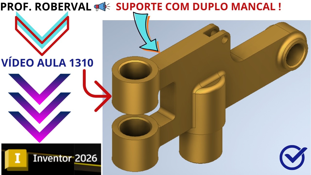 Aula 1310 - Modelamento do Suporte com Duplo Mancal no Autodesk Inventor 2026