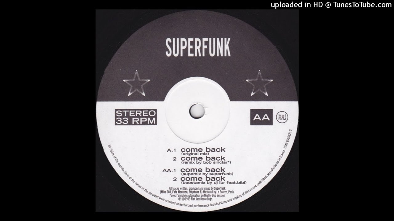 Superfunk ‎– Come Back (Supamix) [1999]