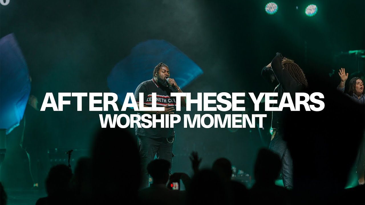 After All These Years | Worship Moment