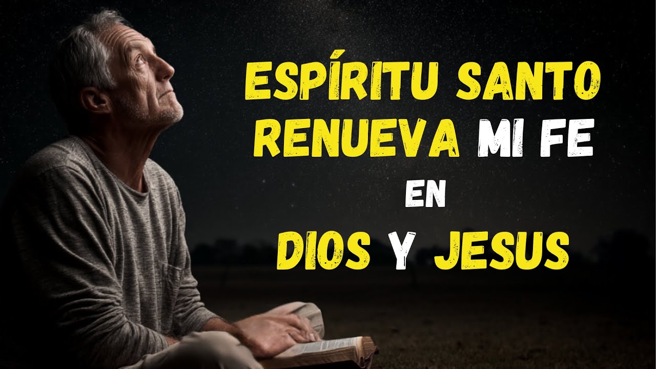Como el ESPÍRITU SANTO renueva mi FE en DIOS por MIS PECADOS ya PERDONADOS por JESÚS