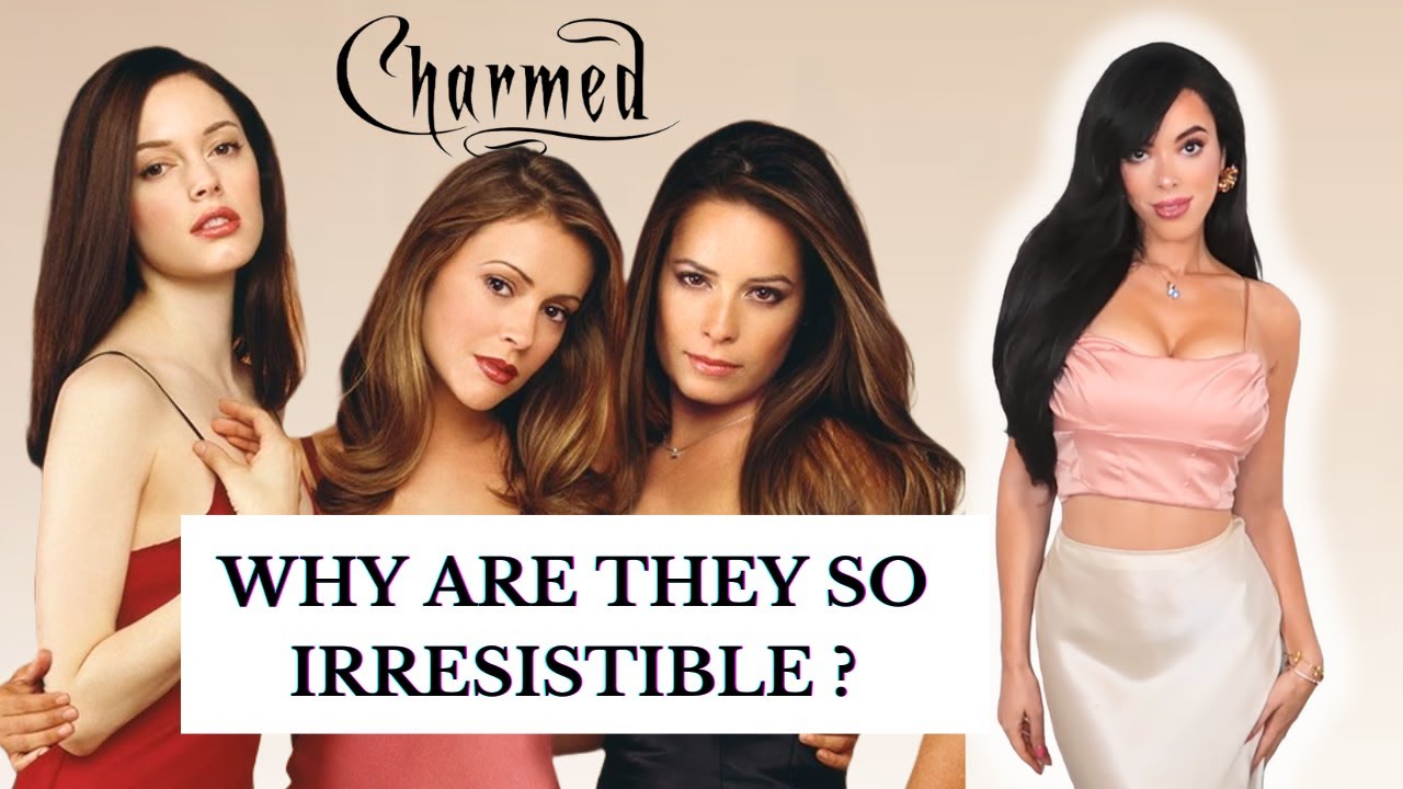 CHARMED : Irresistible Feminine Qualities of Each Halliwell Sisters