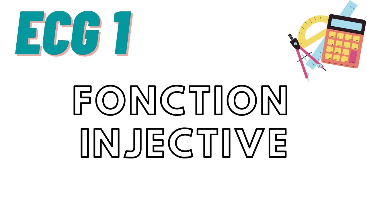Montrer que f est injective (ECG1)