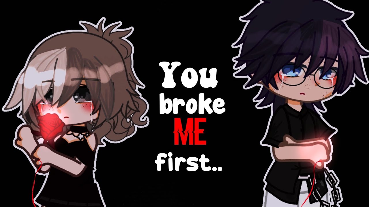 ||~You Broke Me First~||Gcmv by keelia^^|| Enjoy💗💗