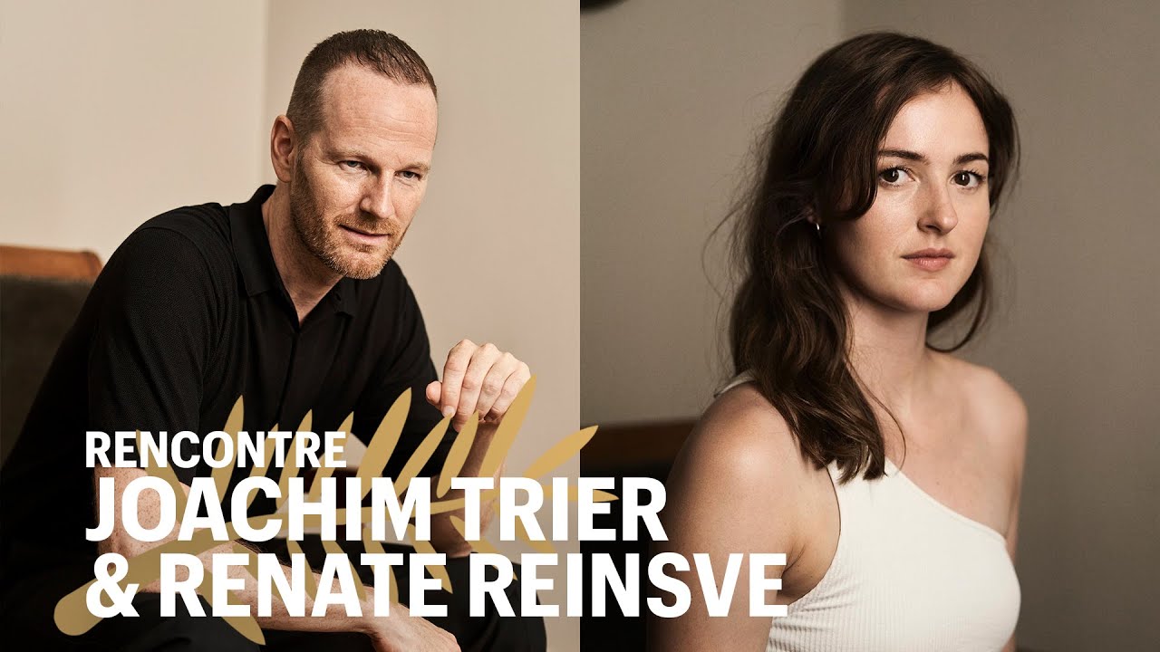Rencontre avec Joachim Trier et Renate Reinsve, son actrice rayonnante