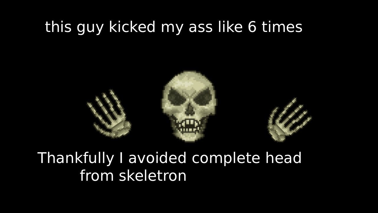Why is skeletron so damn strong | Terraria 1.4.5