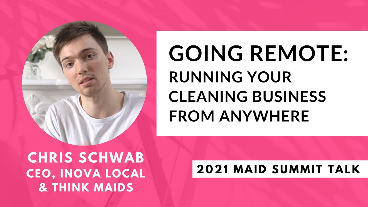 Build a remote cleaning business and work from anywhere [2021]
