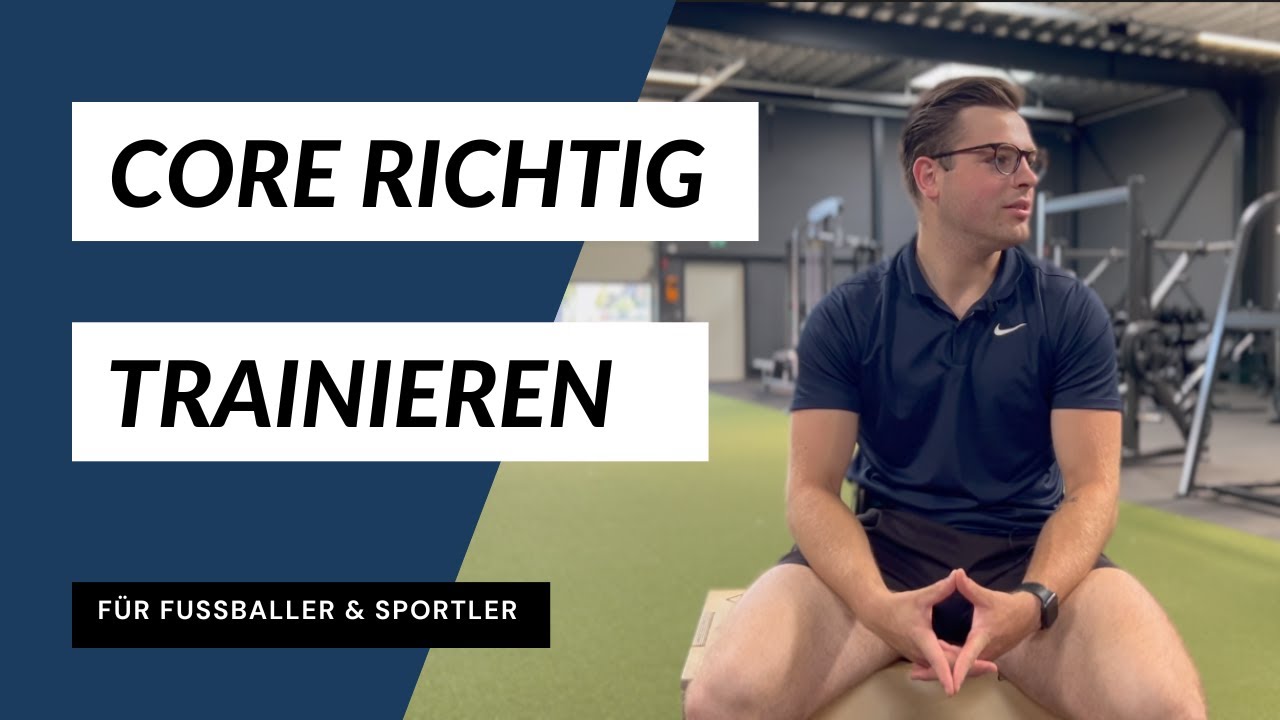 STARKER CORE als FUSSBALLER - RUMPF richtig TRAINIEREN