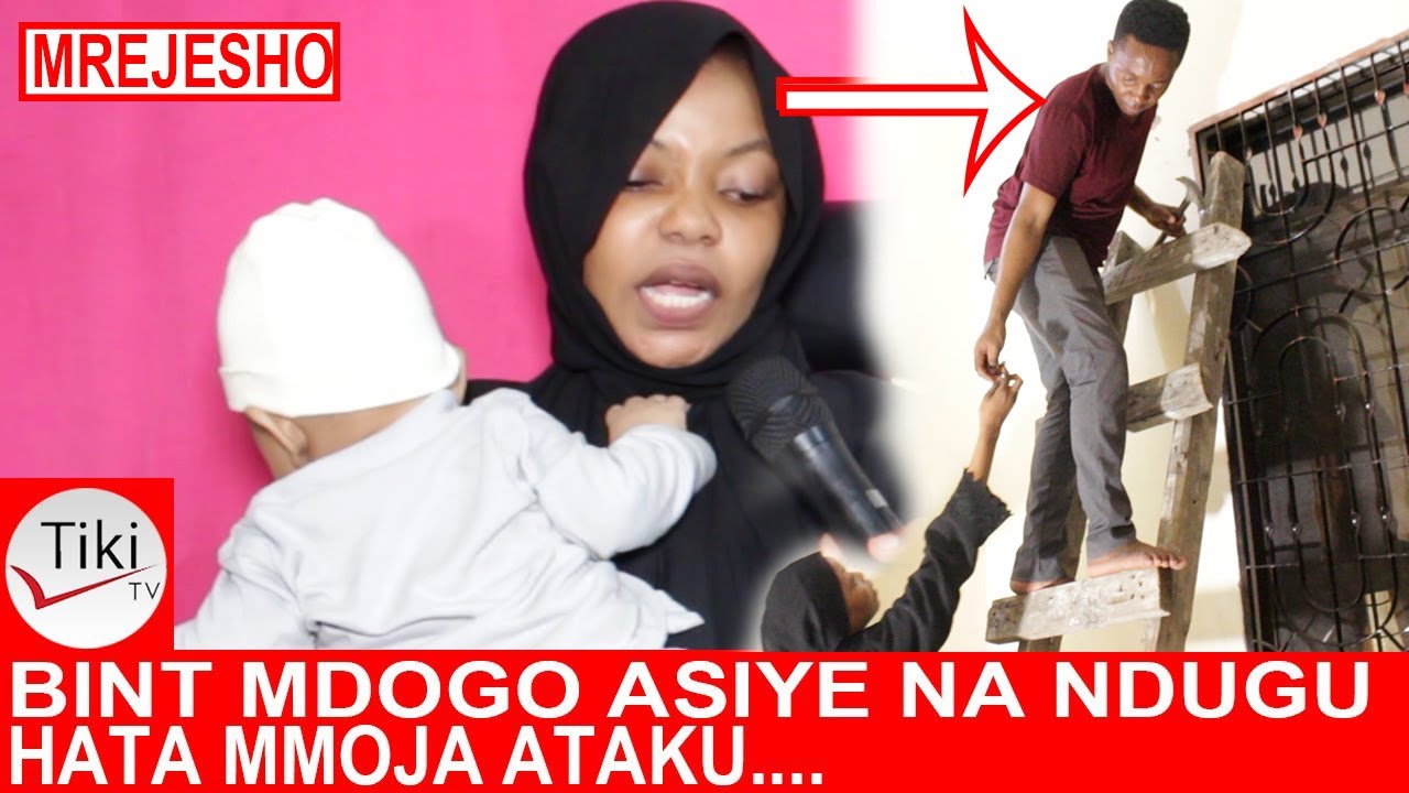 MREJESHO: RAHMA BINT MODOGO ASIYE NA NDUGU HATA MMOJA AANZA MAISHA MAPYA NA..