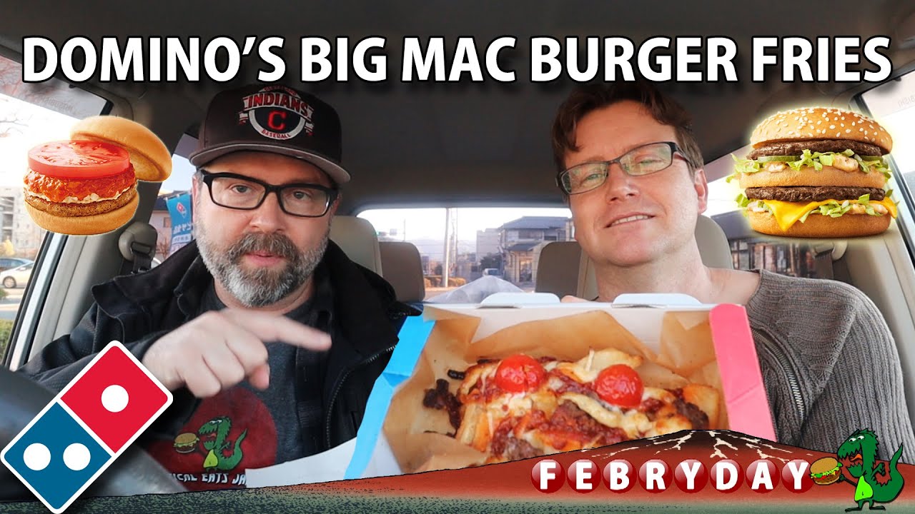 Big Mac Loaded Potatoes from Domino's Japan | #Febryday 28 with Jim