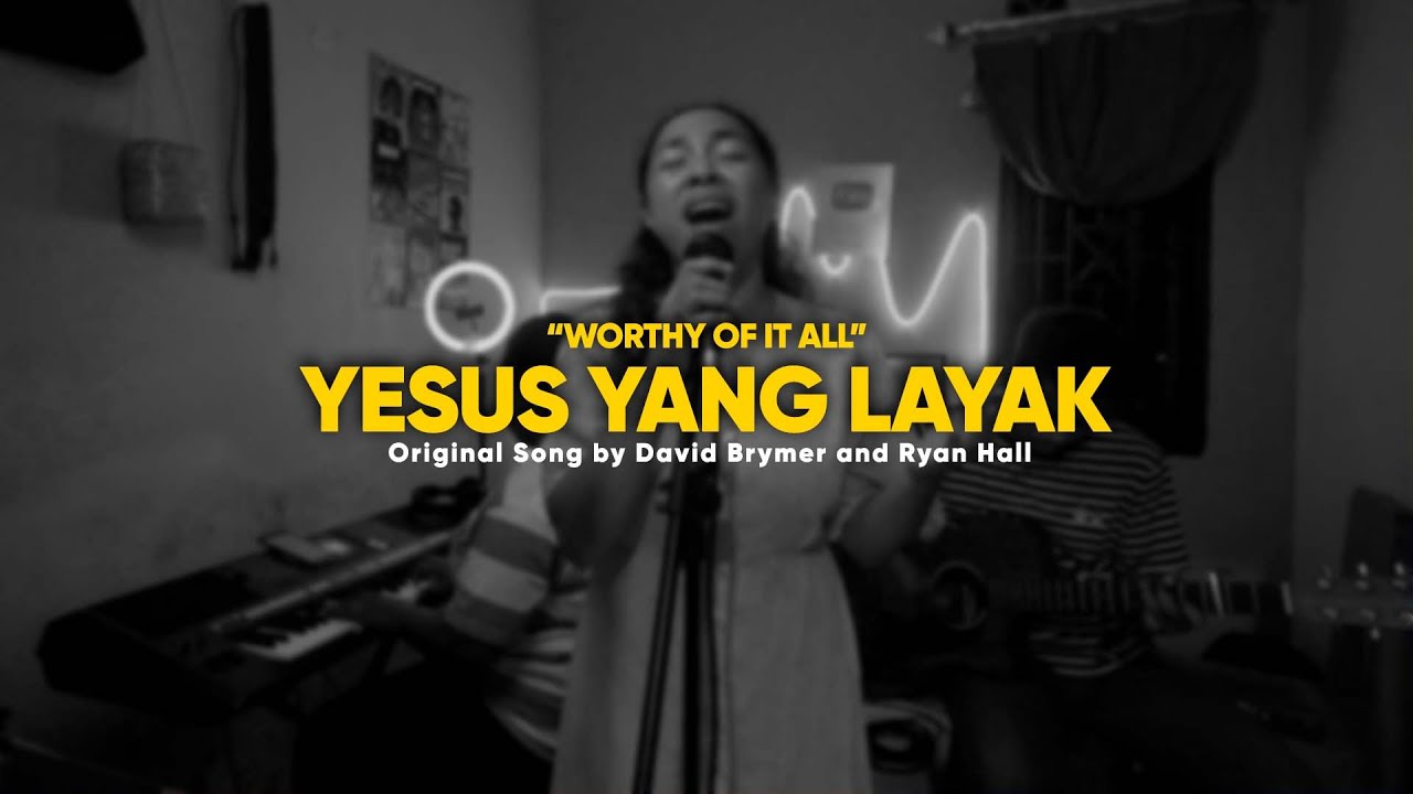 Live Session : Worthy Of It All 