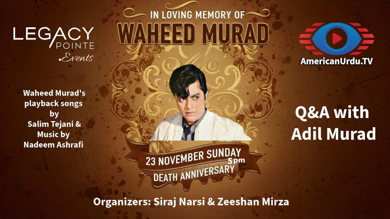 Tribute to Waheed Murad | Celebrating a Legendary Life | #HamaraHouston #AUTV | Host: Siraj Narsi