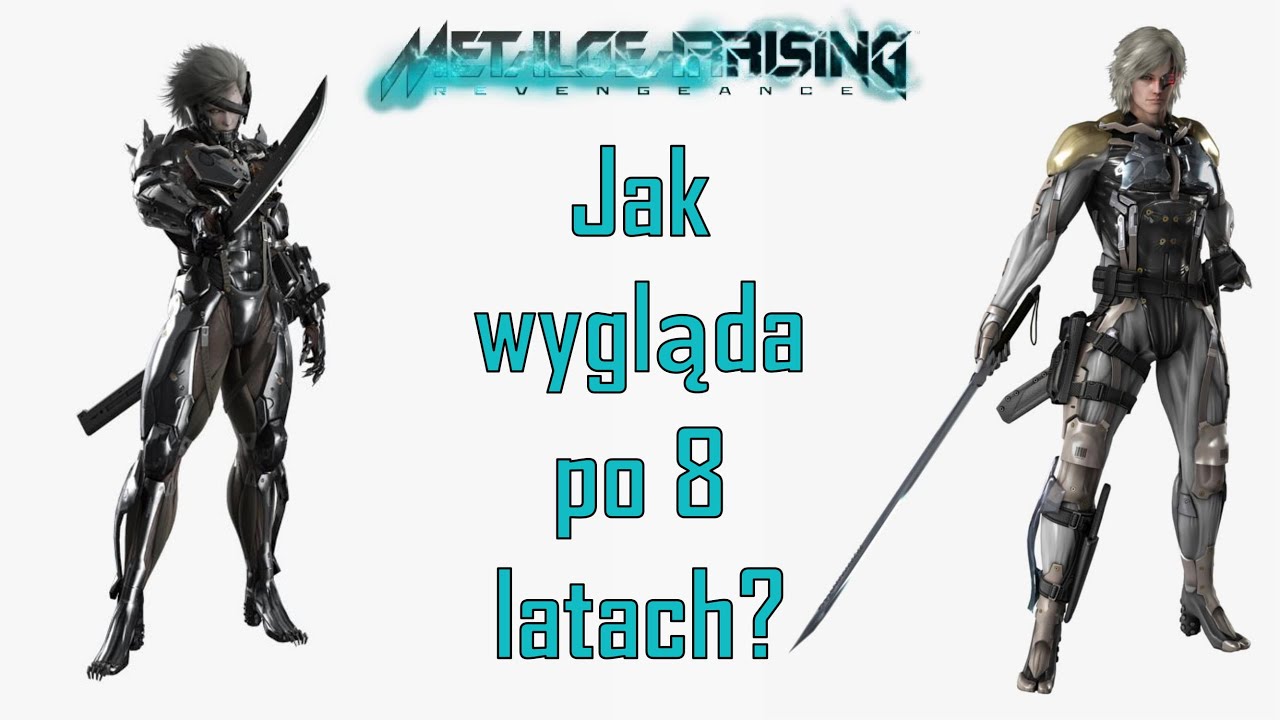 Jak wyglądają cięcia w Metal Gear Rising: Revengeance po 8 latach?