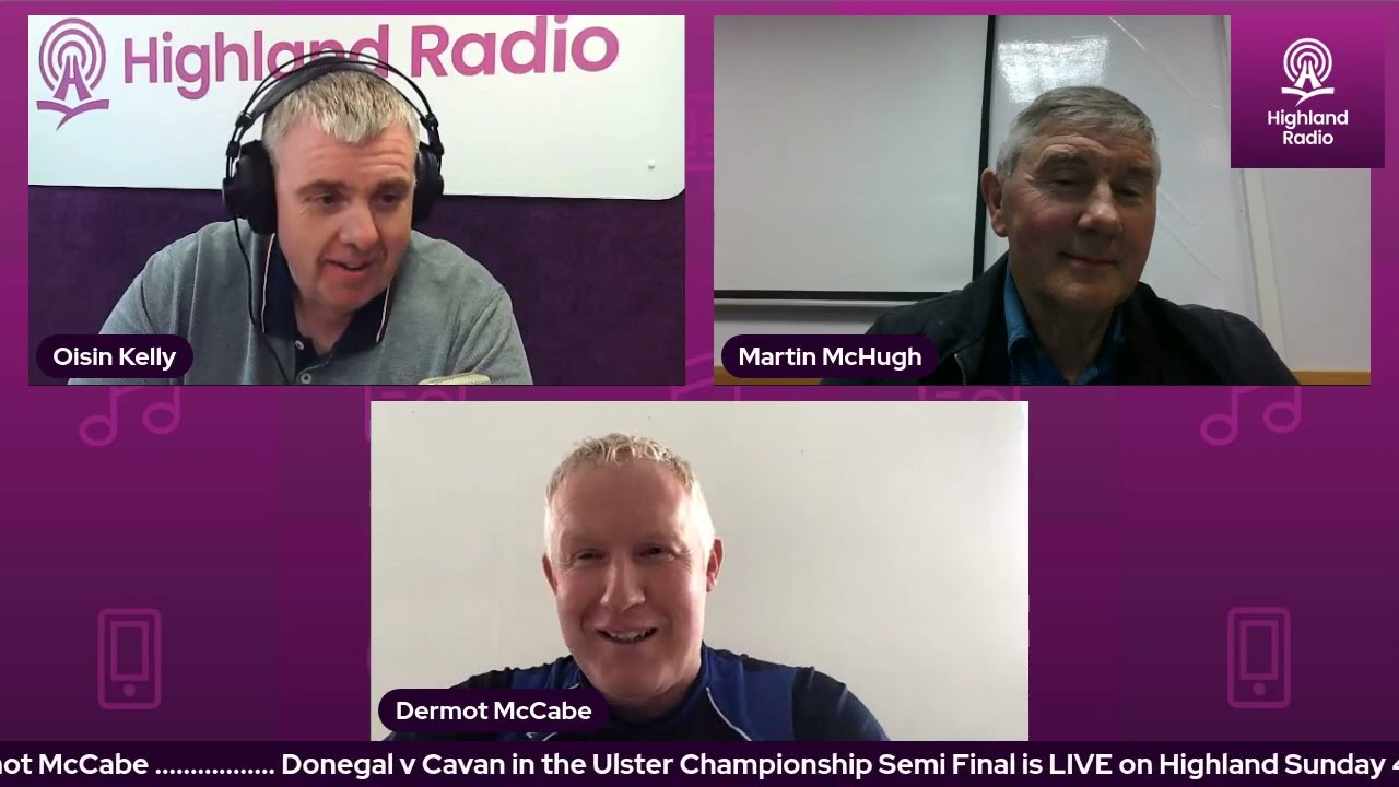 Donegal v Cavan Preview   Dermot McCabe & Martin McHugh