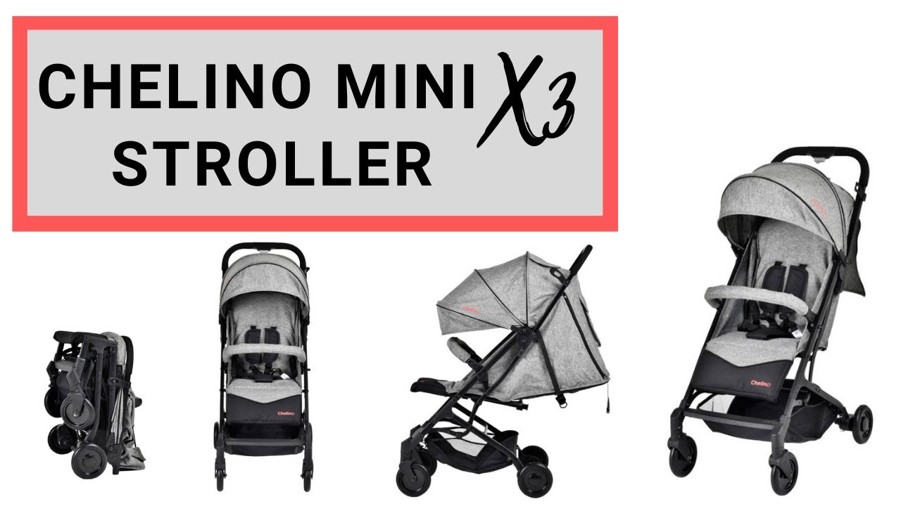 Best Traveller Stroller: Chelino Mini X3 Stroller