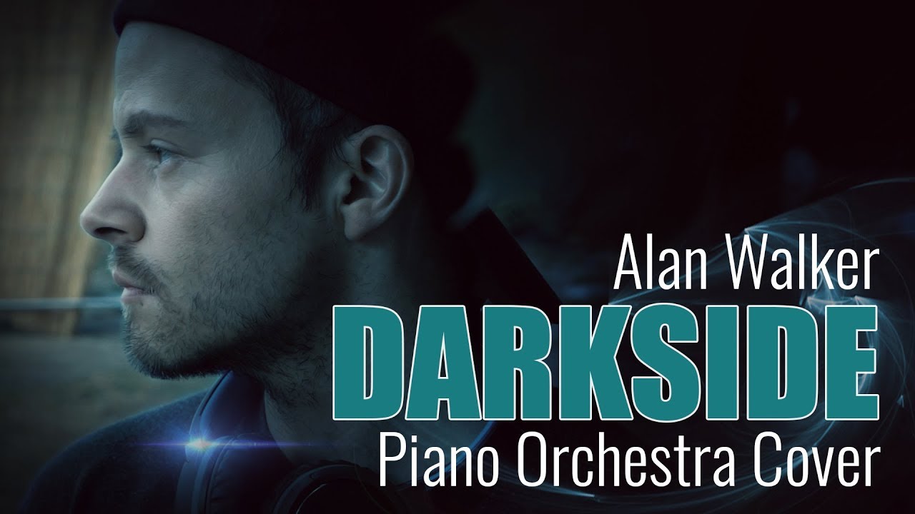 Alan Walker - Darkside | Piano Orchestra Cover