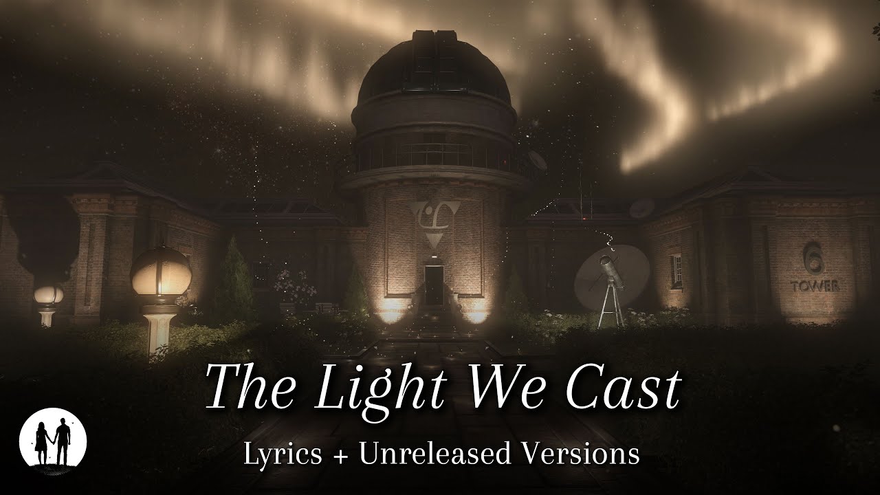 The Light We Cast (Observatory Versions + Lyrics) - Music of Everybody's Gone to the Rapture