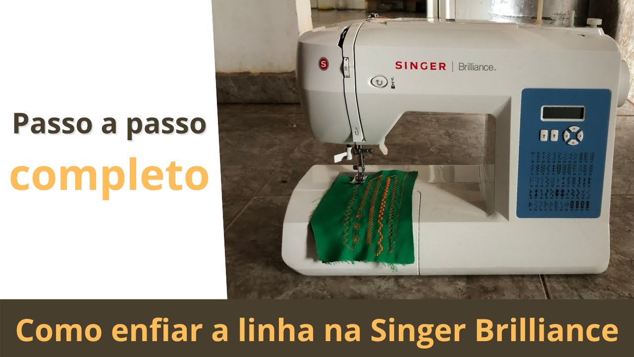 Como enfiar a linha na Singer Brilliance  - passo a passo simplificado