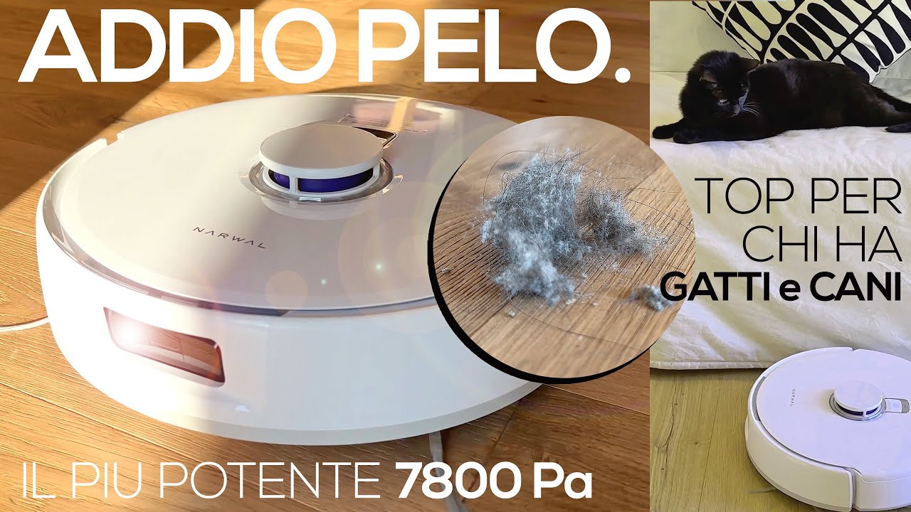ADDIO PELI DI ANIMALI: NARWAL X FREO Robot lava e aspira 🔝 di gamma!