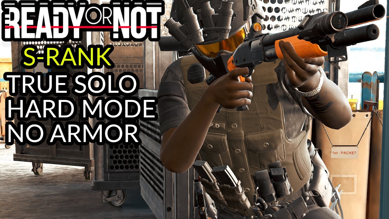 Greased Palms - S-RANK - HARD MODE - True Solo, No Armor, NO M32 Launcher - READY OR NOT