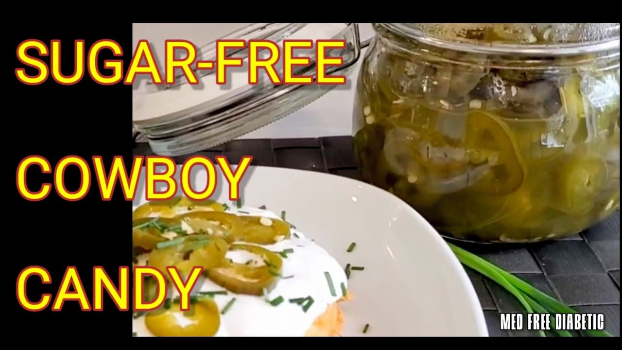 DIABETIC KITCHEN: SUGAR FREE COWBOY CANDY