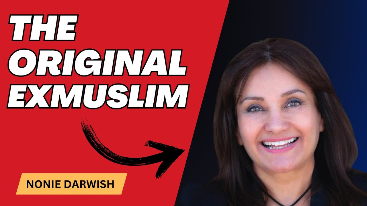 The Original Exmuslim; Nonie Darwish ~ What I Learned from Leaving Islam