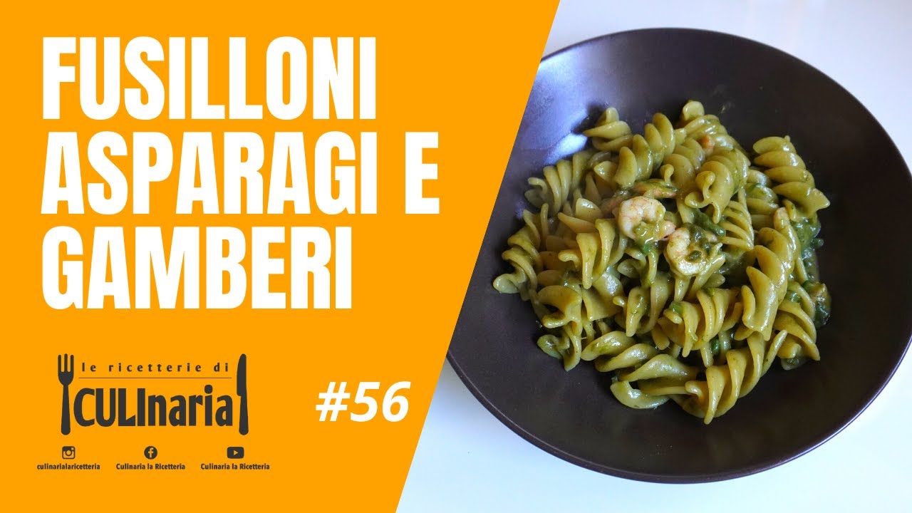 CULInaria | Fusilloni, Asparagi e Gamberi 🦐👨‍🍳🔥 | 56