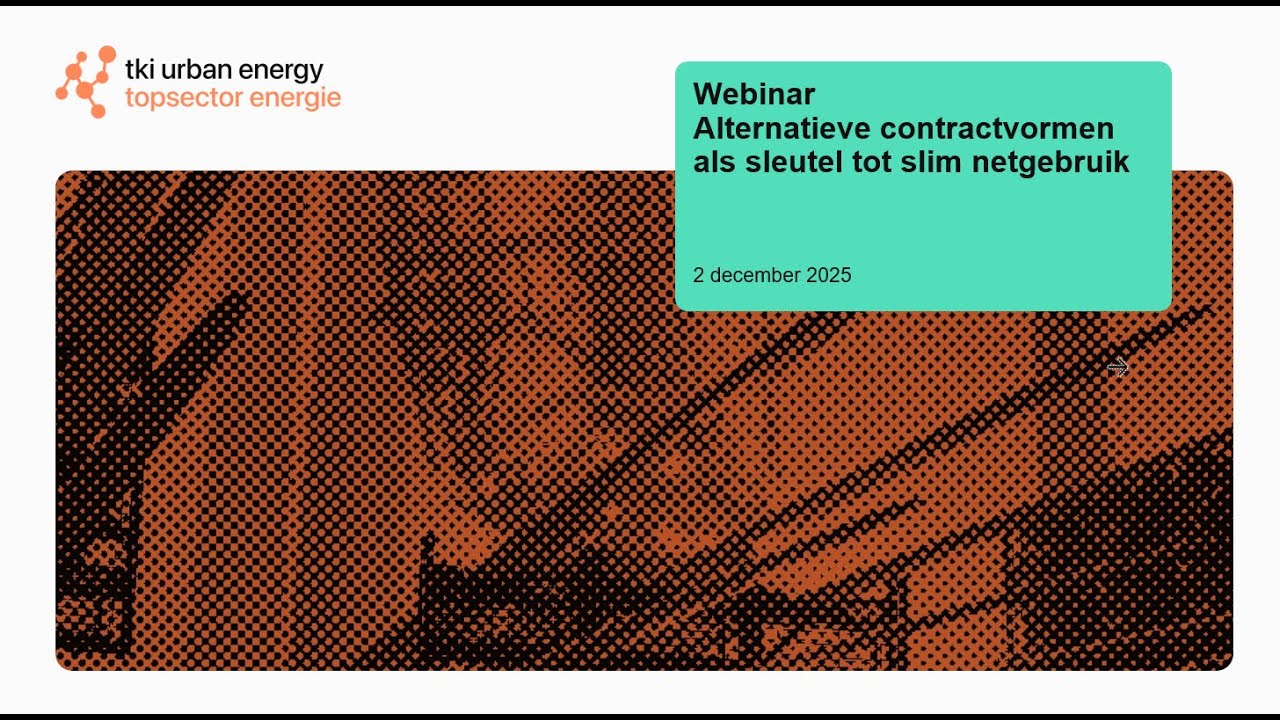 TKI Urban Energy - webinar alternatieve contractvormen - 2 december 2025