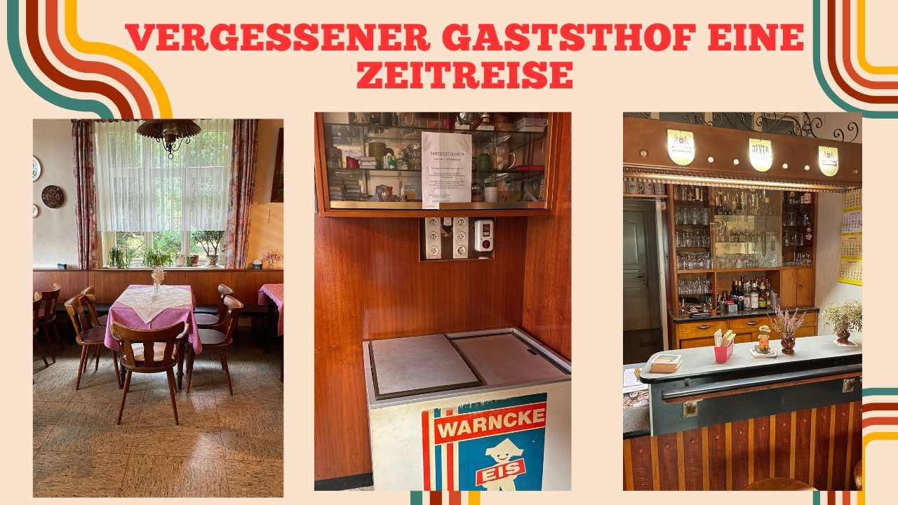 Vergessener Gasthof   Eine Zeitreise