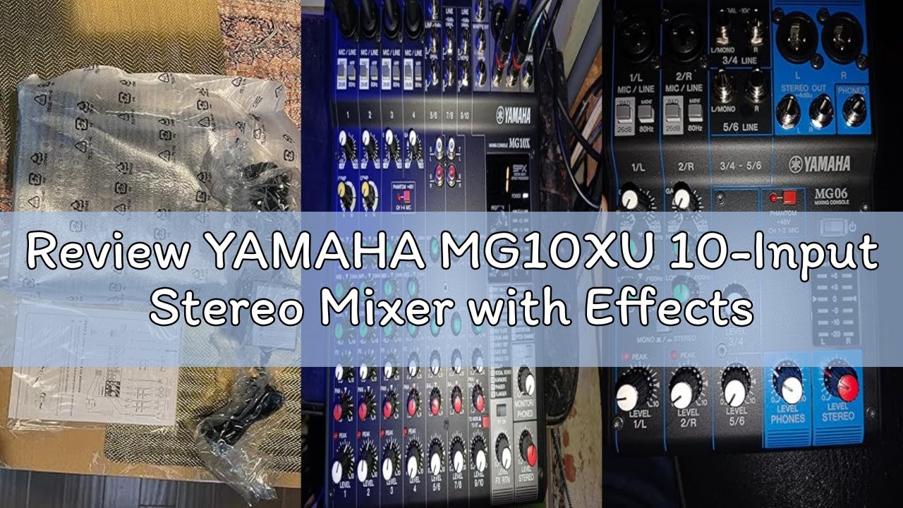 Review YAMAHA MG10XU 10-Input Stereo Mixer with Effects