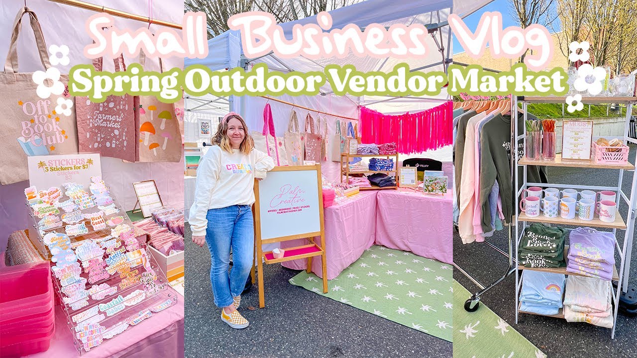 Spring Outdoor Vendor Market | Vendor Market Vlog | Craft Fair Vlog | Small Business Vlog