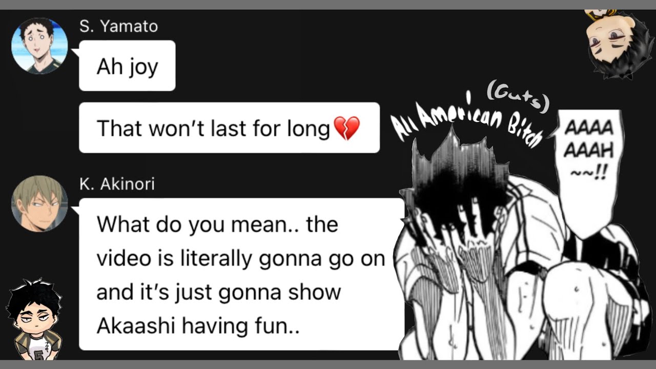 All American Bitch [Haikyuu Texts] [Akaashi Angst] [2X SPEED]