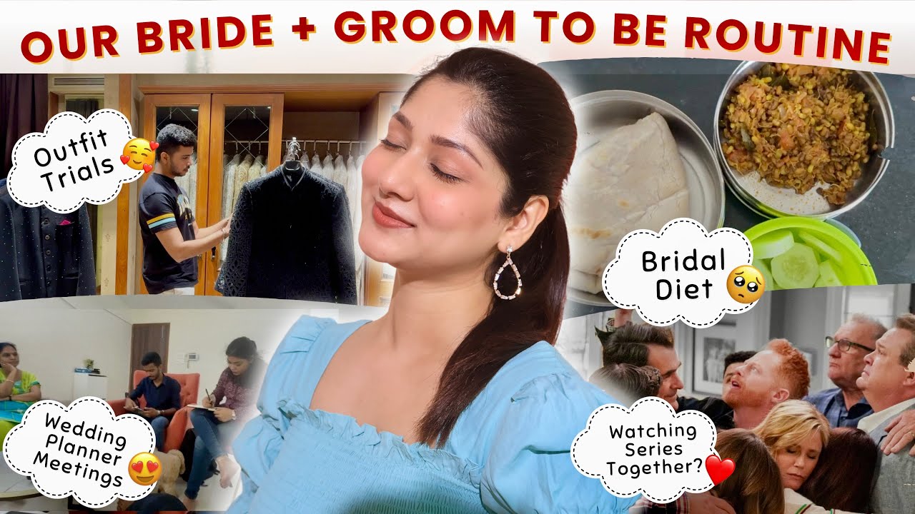 BRIDE + GROOM To Be Routine 🧿❤️ Outfit trials, Bridal diet, Wedding Planning | Manasi Mau