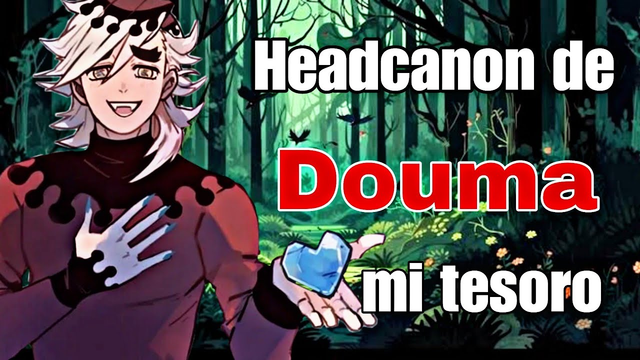 Douma||Historia fanfic||Hanabi kuzo