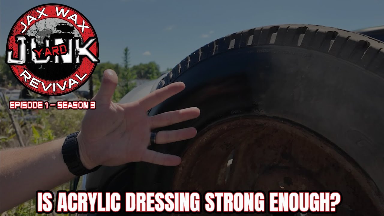 JUNK YARD REVIVAL - Episode #1 S3 - Is Acrylic Dressing the real deal?